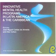 Innovative Mental Health Programs in Latin America and the Caribbean