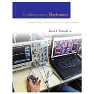 Contemporary Electronics: Fundamentals, Devices, Circuits and Systems + MultiSim Student Version 12.0