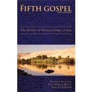 The Fifth Gospel (New Edition) The Gospel of Thomas Comes of Age