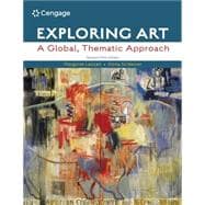 MindTap for Lazzari/Schlesier's Exploring Art: A Global, Thematic Approach, Revised, 5th Edition [Instant Access], 1 term