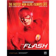The Fastest Man Alive / Always Late