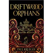 Driftwood Orphans