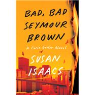 Bad, Bad Seymour Brown