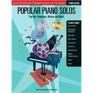 Popular Piano Solos - Grade 3 Pop Hits, Broadway, Movies and More! John Thompson's Modern Course for the Piano Series