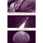 The Value of Science in Space Exploration