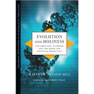 Evolution and Holiness