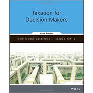 Taxation for Decision Makers, 2016 Edition