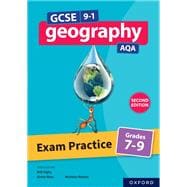 GCSE 9-1 Geography AQA: Exam Practice: Grades 7-9 eBook Second Edition