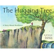 The Hugging Tree A Story About Resilience