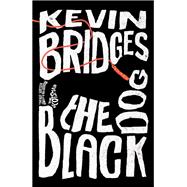 The Black Dog The brilliant debut novel from one of Britain's most-loved comedians