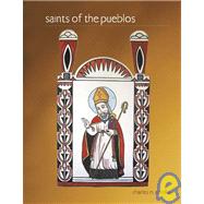 Saints of the Pueblos