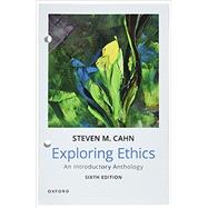 Exploring Ethics An Introductory Anthology,9780197609071