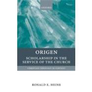 Origen Scholarship in the Service of the Church
