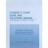 Essentials of Using and Understanding Mathematics Student's Study Guide and Solutions Manual : A Quantitative Reasoning Approach