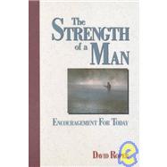 The Strength of a Man