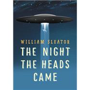 The Night the Heads Came