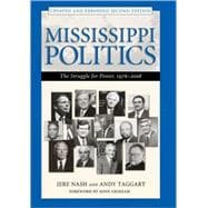 Mississippi Politics : The Struggle for Power, 1976-2006