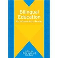 Bilingual Education An Introductory Reader
