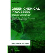 Green Chemical Processes