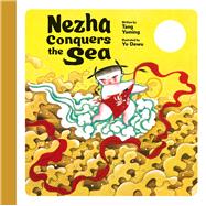 Nezha Conquers the Sea