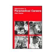 Opportunities in Paramedical Careers