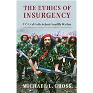 The Ethics of Insurgency