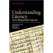 Understanding Literacy in Its Historical Contexts Socio-Cultural History and the Legacy of Egil Johansson