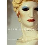 Art and Homosexuality A History of Ideas