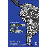 Business in Emerging Latin America