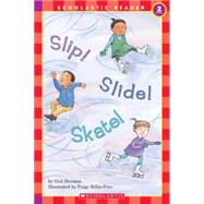Slip! Slide! Skate! (level 2)