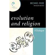 Evolution and Religion A Dialogue