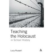 Teaching the Holocaust in School History Teachers or Preachers?