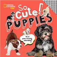 So Cute! Puppies book cover, ISBN 9781426339073