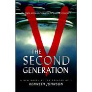 V: The Second Generation