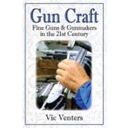 Gun Craft