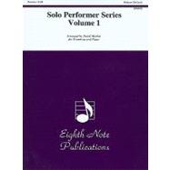 Solo Performer Series, Vol 1 for Trombone