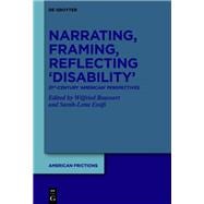 Narrating, Framing, Reflecting ‘Disability’