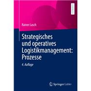 Strategisches und operatives Logistikmanagement: Prozesse