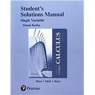 Student Solutions Manual Thomas' Calculus, Single Variable