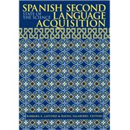 Spanish Second Language Acquisition