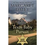 Texas Baby Pursuit