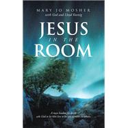 Jesus in the Room