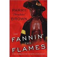 Fannin' the Flames