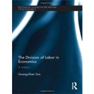 The Division of Labor in Economics: A History