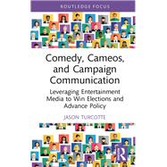 Comedy, Cameos, and Campaign Communication