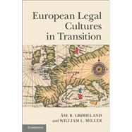 European Legal Cultures in Transition