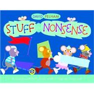 Stuff and Nonsense : A Touch-and-Feel Book with a Pop-up Surprise!