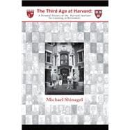 The Third Age at Harvard