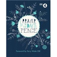 Prayer For The Day on Peace Foreword by Terry Waite CBE