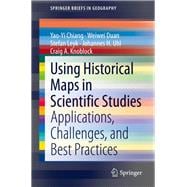 Using Historical Maps in Scientific Studies